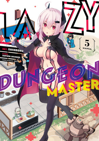 Lazy Dungeon Master (Manga) Vol. 5 by Supana Onikage