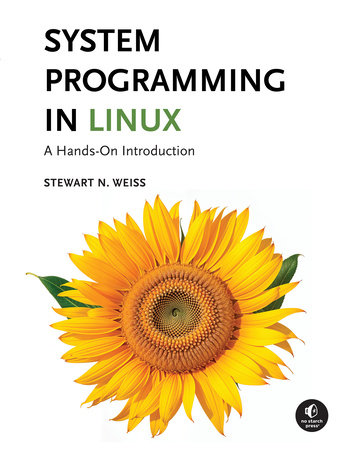 System Programming in Linux by Stewart Weiss