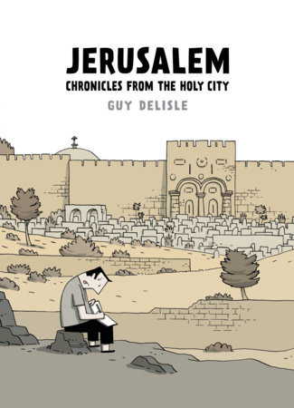 Jerusalem by Guy Delisle