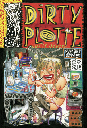 Dirty Plotte by Julie Doucet