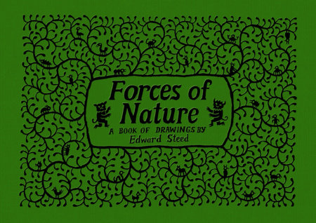 Forces of Nature by Edward Steed