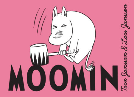Moomin Adventures: Book 3 by Tove Jansson and Lars Jansson
