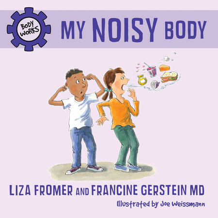 My Noisy Body by Liza Fromer and Francine Gerstein
