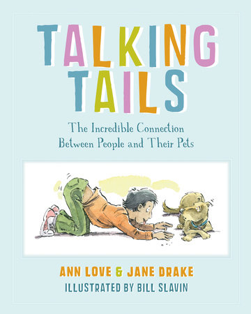 Talking Tails by Ann Love and Jane Drake