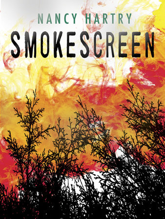 Smokescreen by Nancy Hartry