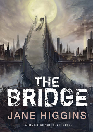 The Bridge by Jane Higgins