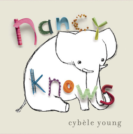 Nancy Knows by Cybèle Young