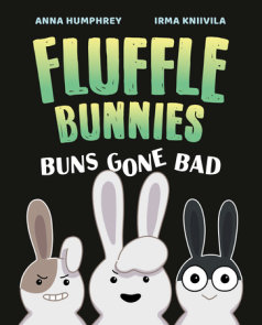 Buns Gone Bad (Fluffle Bunnies, Book #1)
