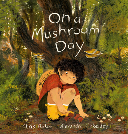 On a Mushroom Day by Chris Baker