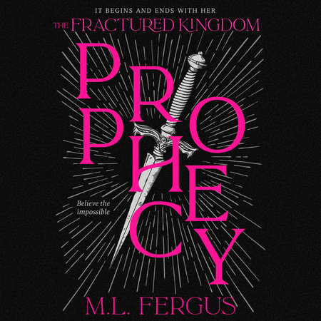 Prophecy by M.L. Fergus