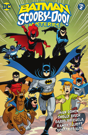 The Batman & Scooby-Doo Mysteries Vol. 2 by Sholly Fisch and Ivan Cohen