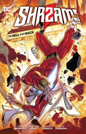 Shazam!: To Hell and Back by Tim Sheridan