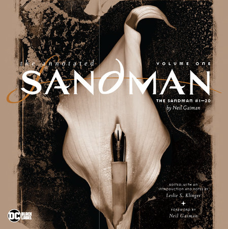 Annotated Sandman Vol. 1 (2022 edition) by Neil Gaiman and Leslie S. Klinger