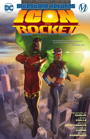 Icon & Rocket: Season One by Reginald Hudlin