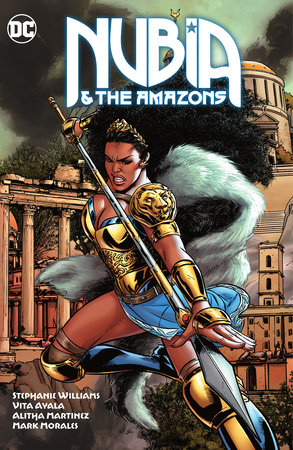 Nubia & The Amazons by Vita Ayala and Stephanie Williams