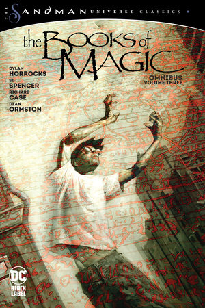 Books of Magic Omnibus Vol. 3 (The Sandman Universe Classics) by Dylan Horrocks and Si Spencer