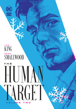 The Human Target Volume Two by Tom King
