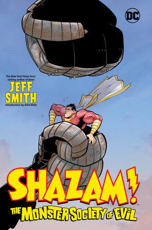 Shazam!: The Monster Society of Evil by Jeff Smith