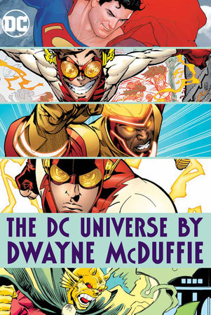 The DC Universe by Dwayne McDuffie by Dwayne McDuffie