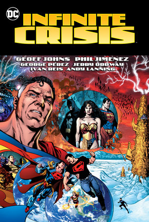 Infinite Crisis (2023 Edition) by Geoff Johns