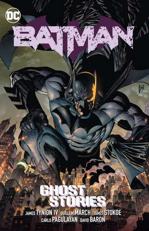 Batman Vol. 3: Ghost Stories by James Tynion IV