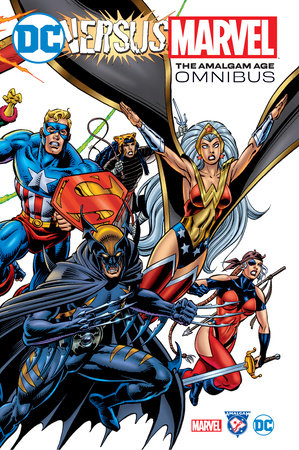 DC Versus Marvel: The Amalgam Age Omnibus by Peter David, Dan Jurgens, Mark Waid and Various