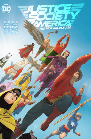 Justice Society of America Vol. 1: The New Golden Age by Geoff Johns