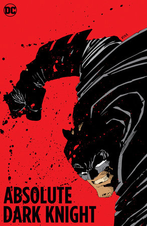 Absolute The Dark Knight (New Edition) by Frank Miller