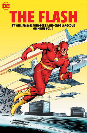 The Flash by William Messner Loebs and Greg LaRocque Omnibus Vol. 1 by William Messner Loebs