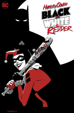 Harley Quinn: Black + White + Redder by Chip Zdarsky, Leah Williams and Various