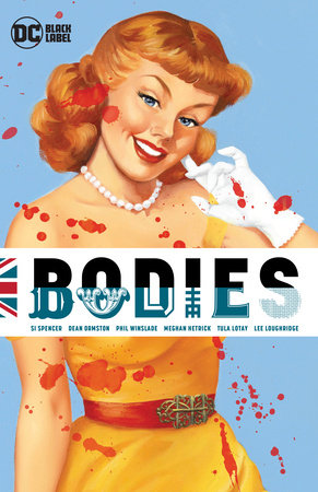 Bodies (New Edition) by Si Spencer