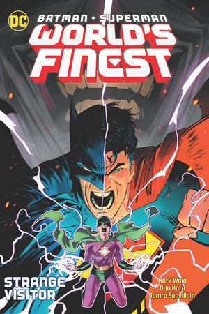 Batman/Superman: World's Finest Vol. 2: Strange Visitor by Mark Waid