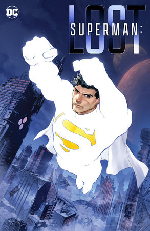 Superman: Lost by Christopher Priest