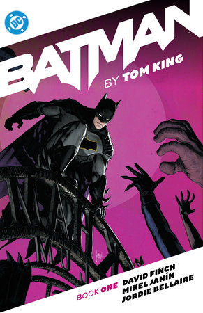 Batman by Tom King Book One by Tom King