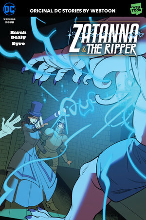 Zatanna & The Ripper Volume Four by Sarah Dealy