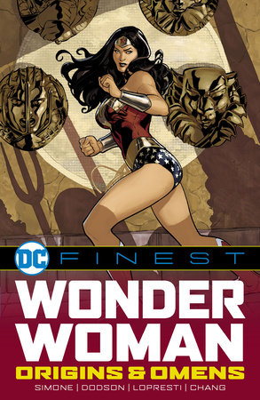 DC Finest: Wonder Woman: Origins & Omens by Various