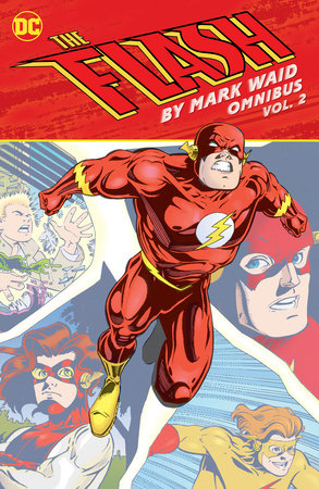The Flash by Mark Waid Omnibus Vol. 2 by Mark Waid