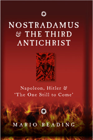 Nostradamus & The Third Antichrist by Mario Reading