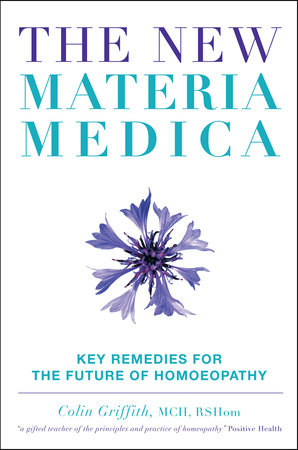 The New Materia Medica Volume 2 by Colin Griffith