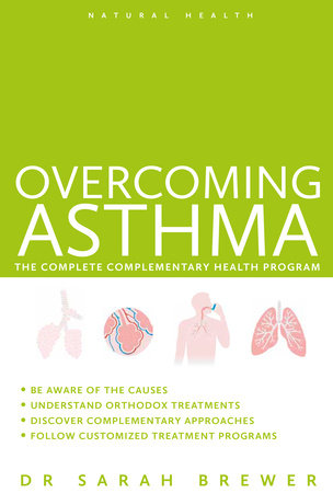 Overcoming Asthma by Sarah Brewer