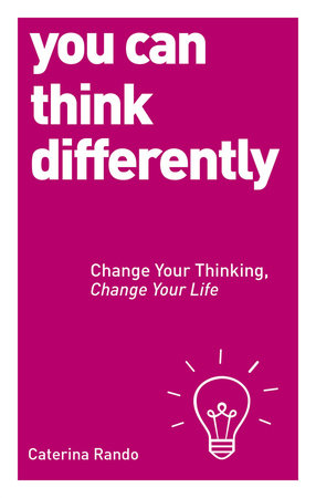 You Can Think Differently by Caterina Rando