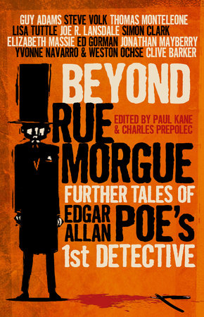 Beyond Rue Morgue Anthology by Paul Kane and Charles Prepolec