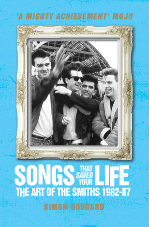 Songs That Saved Your Life (Revised Edition) by Simon Goddard