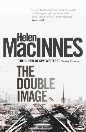 The Double Image by Helen Macinnes