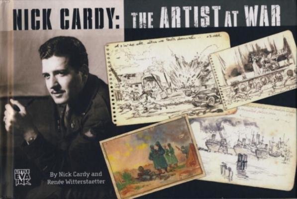 Nick Cardy: The Artist at War by Nick Cardy