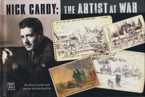 Nick Cardy: The Artist at War by Nick Cardy