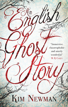 An English Ghost Story by Kim Newman