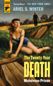 Malniveau Prison (The Twenty-Year Death Trilogy Book 1)