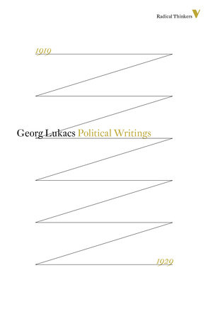 Tactics and Ethics by Georg Lukacs