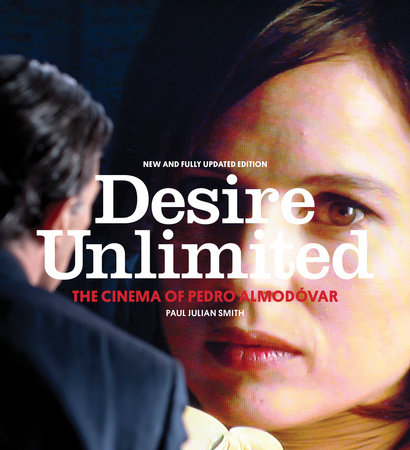 Desire Unlimited by Paul Julian Smith
